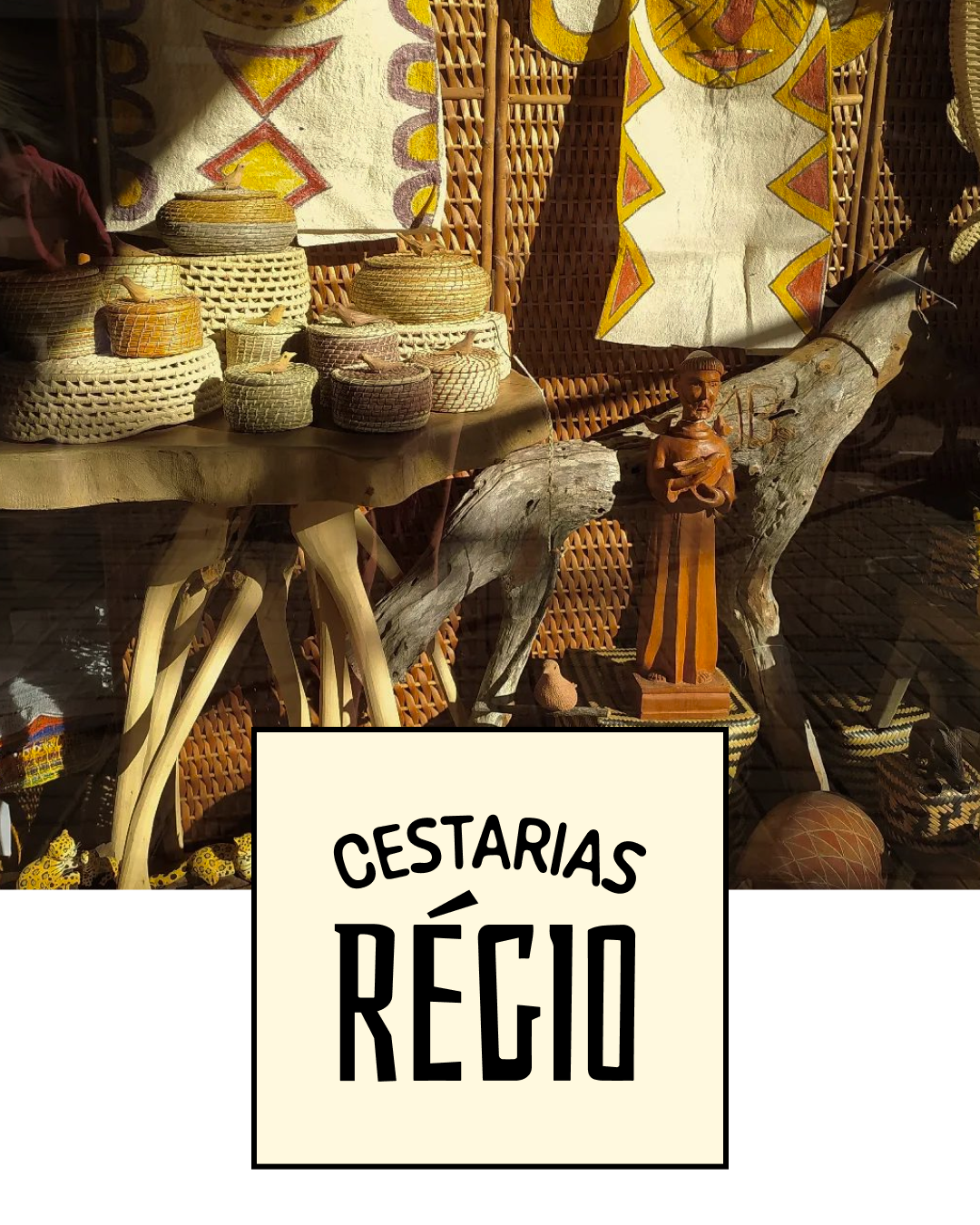 Cestarias Régio